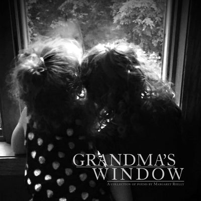Grandma's Window by Rielly, Margaret