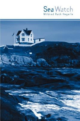 Sea Watch by Hegerle, Mildred Ruth