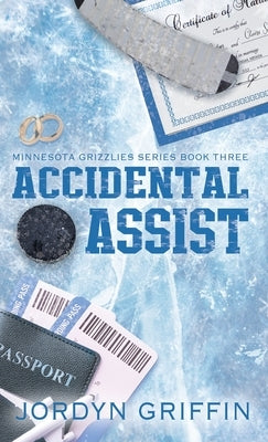Accidental Assist by Griffin, Jordyn