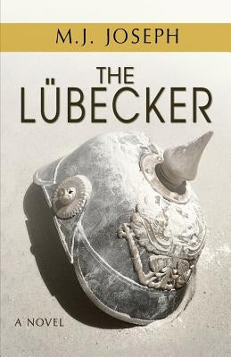 The Lubecker by Joseph, M. J.