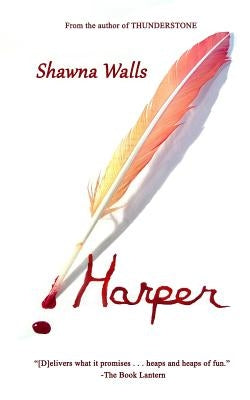 Harper by Walls, Shawna