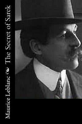 The Secret of Sarek by LeBlanc, Maurice