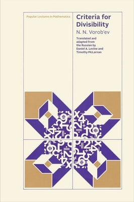Criteria for Divisibility by Vorob'ev, N. N.