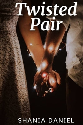 Twisted Pair by Daniel, Shania