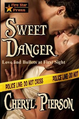Sweet Danger by Pierson, Cheryl