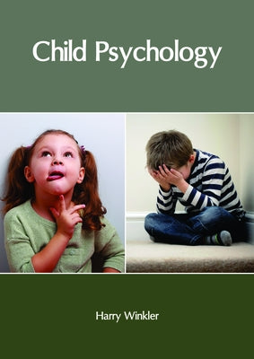 Child Psychology by Winkler, Harry