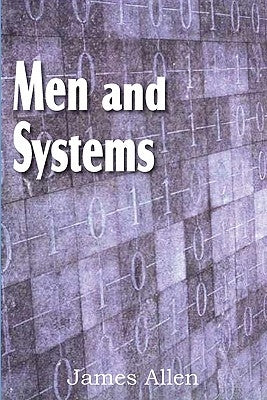 Men and Systems by Allen, James