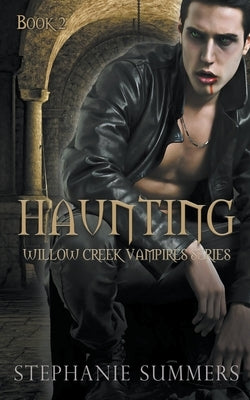 Haunting by Summers, Stephanie