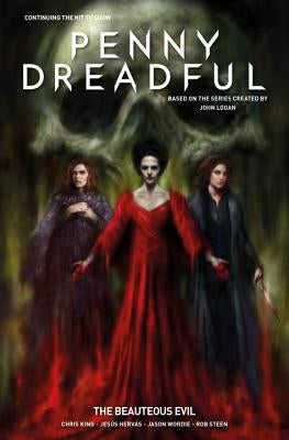 Penny Dreadful Vol. 2: The Beauteous Evil by King, Chris