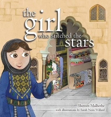 The Girl Who Stitched the Stars by Malherbe, Shereen