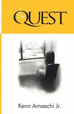 The Quest: a collection of poems by Amaechi Jnr, Kenn