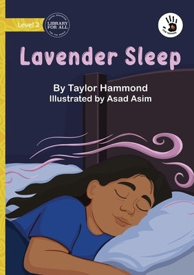 Lavender Sleep - Our Yarning by Hammond, Taylor