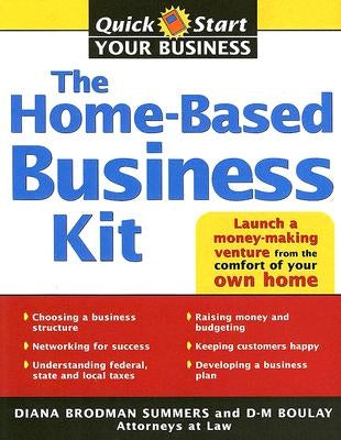 The Home-Based Business Kit: From Hobby to Profit by Summers, Diana Brodman