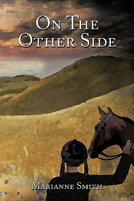On the Other Side by Smith, Marianne