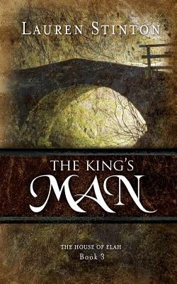 The King's Man by Stinton, Lauren