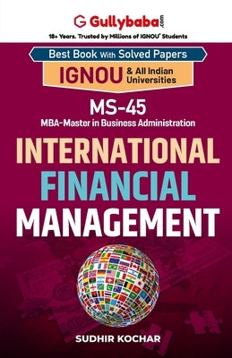 MS-45 International Financial Management by Kochhar, Sudhir
