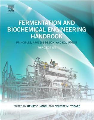 Fermentation and Biochemical Engineering Handbook by Todaro, Celeste C.
