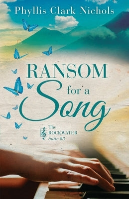 Ransom for a Song by Nichols, Phyllis Clark