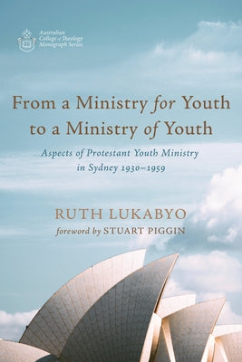 From a Ministry for Youth to a Ministry of Youth by Lukabyo, Ruth