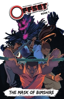 Offset: The Mask of Bimshire by Howell, Delvin
