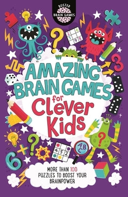 Amazing Brain Games for Clever Kids(r): Volume 17 by Moore, Gareth