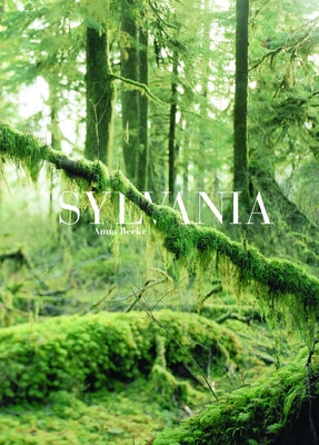 Sylvania by Beeke, Anna