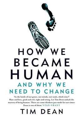 How We Became Human by Dean, Tim
