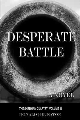 Desperate Battle by Eaton, Donald