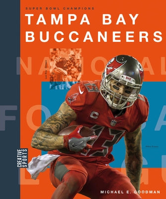 Tampa Bay Buccaneers by Goodman, Michael E.