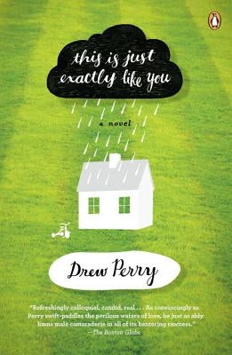 This Is Just Exactly Like You by Perry, Drew