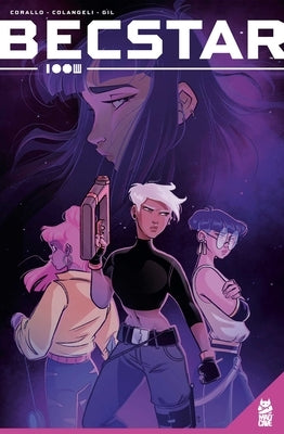 Becstar Vol. 1 by Corallo, Joe