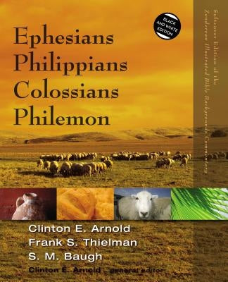 Ephesians, Philippians, Colossians, Philemon by Arnold, Clinton E.