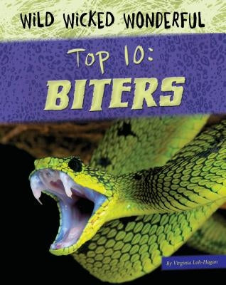 Biters by Loh-Hagan, Virginia