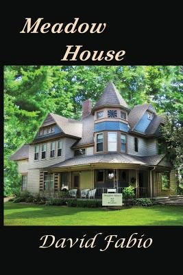 Meadow House by Fabio, David