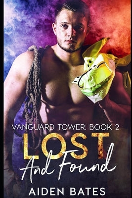 Lost And Found by Bates, Aiden