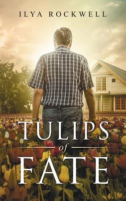 Tulips of Fate by Rockwell, Ilya