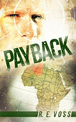 Payback by Voss, R. E.