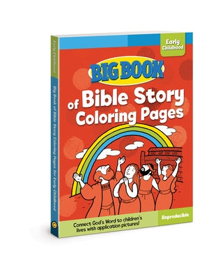 Big Book of Bible Story Coloring Pages for Early Childhood by Cook, David C.