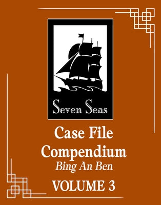 Case File Compendium: Bing an Ben (Novel) Vol. 3 by Rou Bao Bu Chi Rou