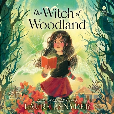The Witch of Woodland by Snyder, Laurel