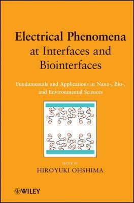 Electrical Phenomena at Interf by Ohshima, Hiroyuki