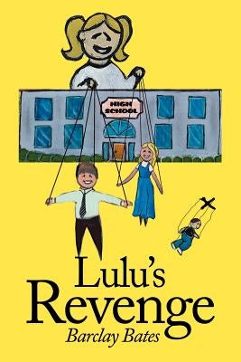 Lulu's Revenge by Bates, Barclay