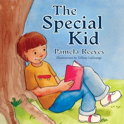 The Special Kid by Reeves, Pamela