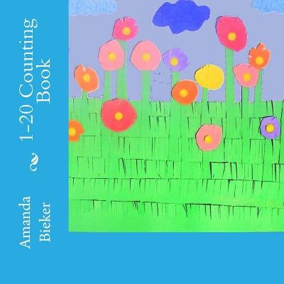 1-20 Counting Book by Bieker, Amanda S.