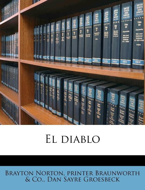 El Diablo by Groesbeck, Dan Sayre