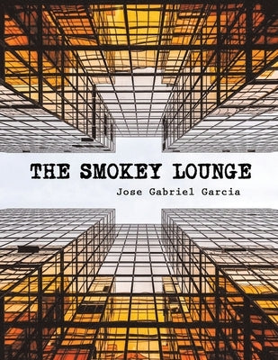 The Smokey Lounge by Garcia, Jose Gabriel