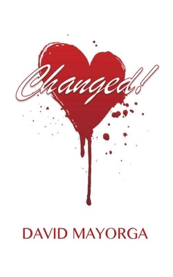 Changed! by Mayorga, David