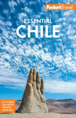 Fodor's Essential Chile by Fodor's Travel Guides