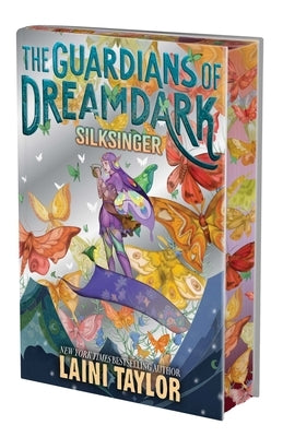 The Guardians of Dreamdark: Silksinger Collector's Edition (Book Two) by Taylor, Laini
