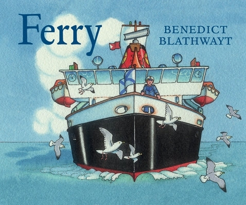 Ferry by Blathwayt, Benedict